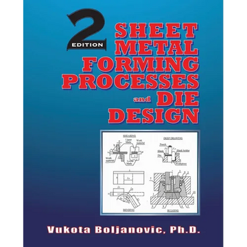 Sheet Metal Forming Processes and Die Design - Paperback