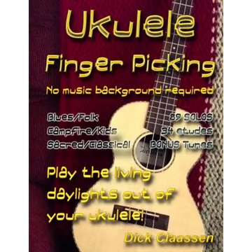 Ukulele Fingerpicking: No music background required - Paperback