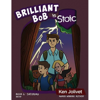 Brilliant Bob is Stoic - Hardcover