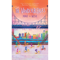 The Vanderbeekers Make a Wish - Paperback