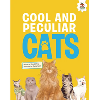 Cool and Peculiar Cats: An Illustrated Guide - Library Binding