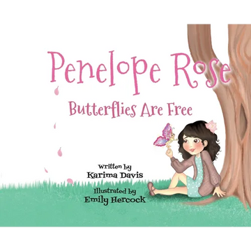 Penelope Rose - Butterflies Are Free - Hardcover