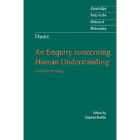 An Enquiry Concerning Human Understanding: And Other Writings - Paperback