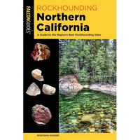 Rockhounding Northern California - Paperback