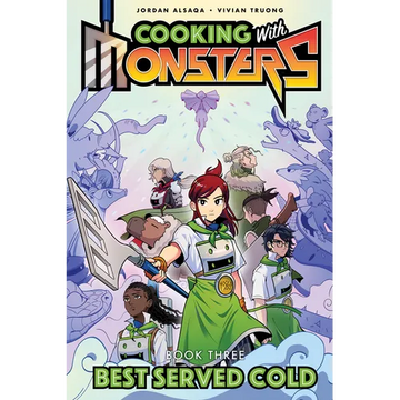 Cooking with Monsters (Book 3): Best Served Cold - Paperback