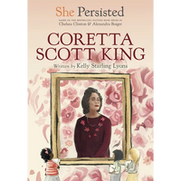 She Persisted: Coretta Scott King - Paperback