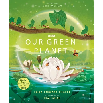 Our Green Planet - Hardcover