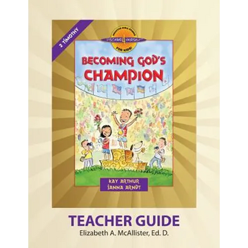 Discover 4 Yourself(r) Teacher Guide: Becoming God's Champion - Paperback
