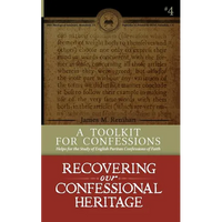 A Toolkit for Confessions: Symbolics 101 - Paperback