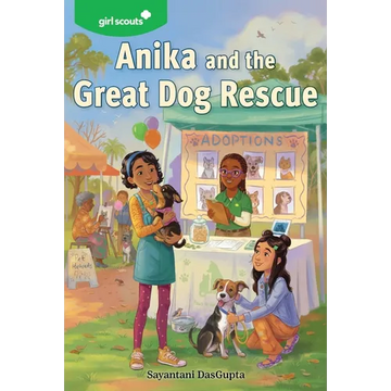 Girl Scouts: Anika and the Great Dog Rescue - Paperback