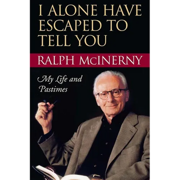 I Alone Have Escaped to Tell You: My Life and Pastimes - Paperback