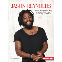 Jason Reynolds: Groundbreaking Storyteller - Paperback