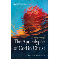 The Apocalypse of God in Christ - Paperback