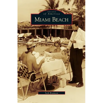 Miami Beach - Hardcover