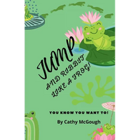 Jump and Ribbit Like a Frog! Book 27 Jump Series - Paperback