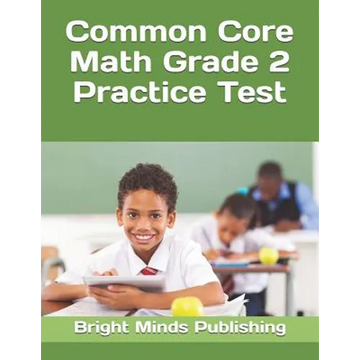 Common Core Math Grade 2 Practice Test - Paperback