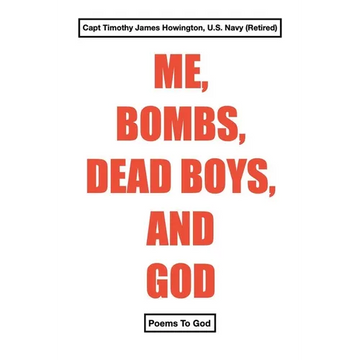 Me, Bombs, Dead Boys, and God - Paperback