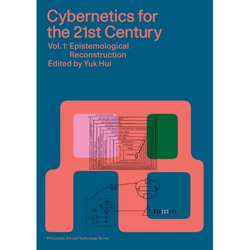 Cybernetics for the 21st Century Vol. 1: Epistemological Reconstruction - Paperback