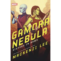 Gamora and Nebula: Sisters in Arms - Paperback