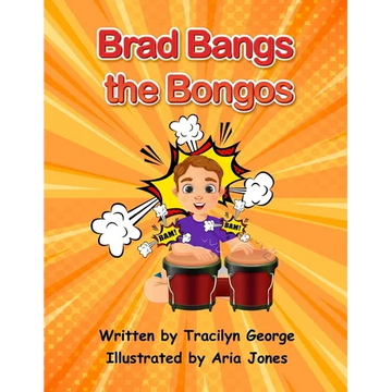Brad Bangs the Bongos - Paperback