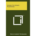 Guide to Estate Planning
