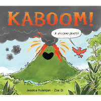 Kaboom! a Volcano Erupts - Hardcover