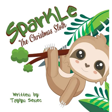 Sparkle the Christmas Sloth - Hardcover