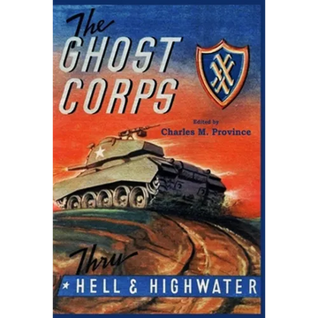 The Ghost Corps: Through Hell and High Water - Paperback