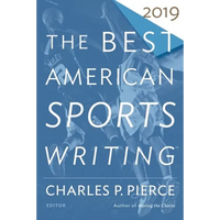 The Best American Sports Writing 2019 - Paperback