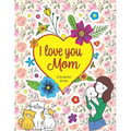 I love you Mom, Coloring book