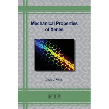 Mechanical Properties of Xenes - Paperback