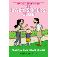 Claudia and Mean Janine: A Graphic Novel: Full-Color Edition (the Baby-Sitters Club #4): Volume 4 - Hardcover