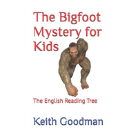 The Bigfoot Mystery for Kids: The English Reading Tree - Paperback