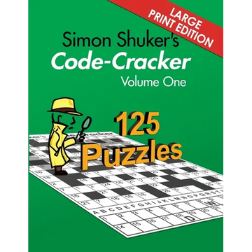 Simon Shuker's Code-Cracker, Volume One (Large Print Edition) - Paperback