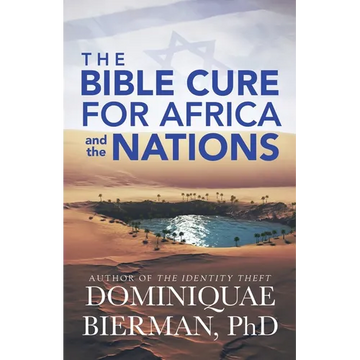 The Bible Cure for Africa and the Nations - Paperback