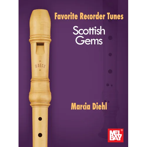 Favorite Recorder Tunes - Scottish Gems