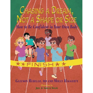 Chasing a Dream, Not a Shape or Size: How to Be Confident in Your Own Body - Paperback