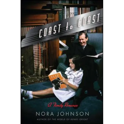 Coast to Coast: A Family Romance