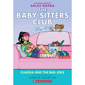Claudia and the Bad Joke: A Graphic Novel (the Baby-Sitters Club #15): Volume 15 - Paperback