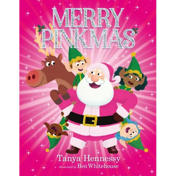 Merry Pinkmas: A Funny and Festive Christmas Picture Book - Hardcover