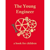 The Young Engineer: Engineering for kids - Paperback