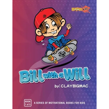 Bill with a Will - Paperback
