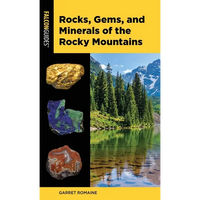 Rocks, Gems, and Minerals of the Rocky Mountains - Paperback