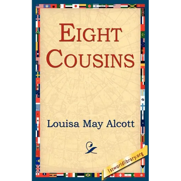 Eight Cousins - Paperback