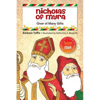 Nicholas of Myra: Giver of Many Gifts - Paperback