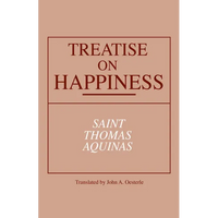 Treatise on Happiness - Paperback