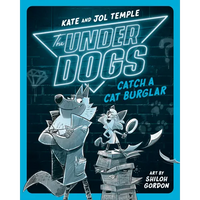 The Underdogs Catch a Cat Burglar - Paperback