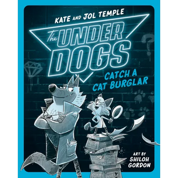 The Underdogs Catch a Cat Burglar - Paperback