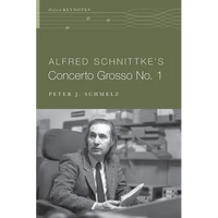 Alfred Schnittke's Concerto Grosso No. 1 - Paperback