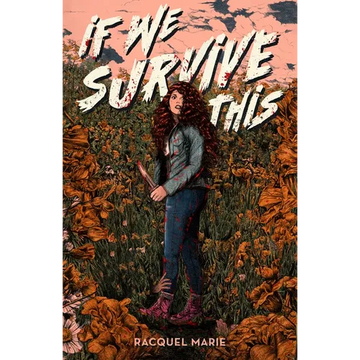 If We Survive This - Hardcover